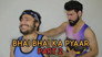 Bhai Bhai Ka Pyaar - Part 2