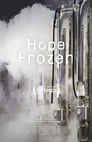 Image Hope Frozen A Quest to Live Twice | Netflix (2020) ความหวังแช่แข็ง ขอเกิดอีกครั้ง