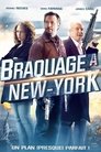 Braquage à New-York Regarder Braquage à New-York (2010), Film Complet Gratuit En Francais