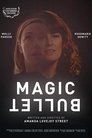 Magic Bullet (2018)