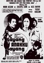 Sayang Anakku Sayang (1976)