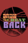 Bring the Beat Back