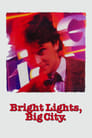 Bright Lights, Big City poster