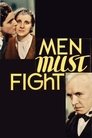 Men Must Fight