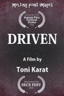 Driven