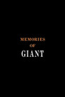 Memories of Giant