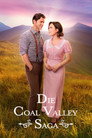 Die Coal Valley Saga