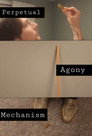 Perpetual Agony Mechanism
