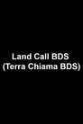 Land Call BDS