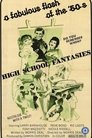 High School Fantasies