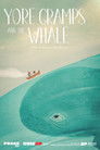 Yore Gramps And The Whale