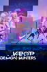 KPop Demon Hunters poster