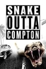 Snake Outta Compton (2018)