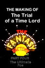 The Making of The Trial of a Time Lord: Part Four, The Ultimate Foe (2008) - Affiche