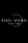 Rebel Moon - Part Two: The Scargiver poster