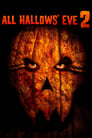 All Hallows' Eve 2 poster