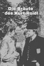 Die Bräute des Kurt Roidl