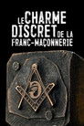 Le charme discret de la franc-maçonnerie