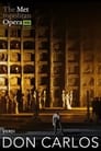 Met Opera 2021/22: Giuseppe Verdi DON CARLOS (2022)