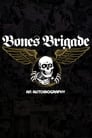 Poster for Bones Brigade: An Autobiography