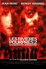 Les Rivières pourpres 2 : Les Anges de l'apocalypse Voir ⚡ Les Rivières Pourpres 2 : Les Anges De L'apocalypse Film Complet FR 2004 En VF