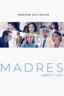 Image Madres: amor y vida