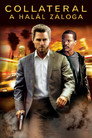 (HD). Collateral - A Halál Záloga Teljes Film Magyarul (2004) Ingyen Online