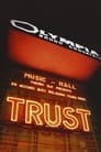 Trust - A L'Olympia