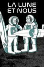 The Moon and Us