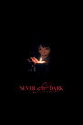Never After Dark