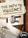The Path to Violence