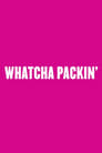 Whatcha Packin' Episode Rating Graph poster