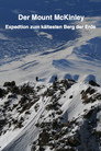 Der Mount McKinley "Expedition zum kältesten Berg der Erde"