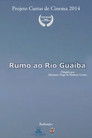 Rumo Ao Rio Guaíba