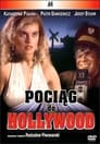 Pociąg do Hollywood