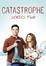 Catastrophe - seizoen 2