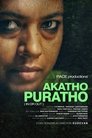 Plakat for 'Akatho Puratho'