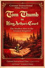 Tom Thumb in King Arthur's Court