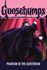 Goosebumps: Phantom of the Auditorium