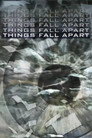 Things Fall Apart