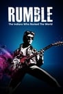 Rumble : The Indians Who Rocked The World