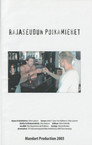 Rajaseudun poikamiehet