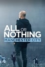All or Nothing: Manchester City Episode Rating Graph poster