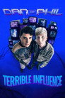 Dan and Phil: Terrible Influence (2025) - Affiche