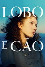 Постер: Lobo e Cão