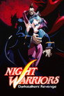 Night Warriors: Darkstalkers' Revenge