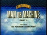 Man or Machine (5)