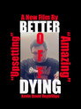 Better Off Dying