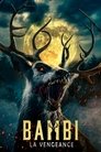 Bambi : La Vengeance Voirfilms