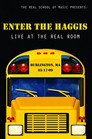 Enter The Haggis: Live At The Real Room